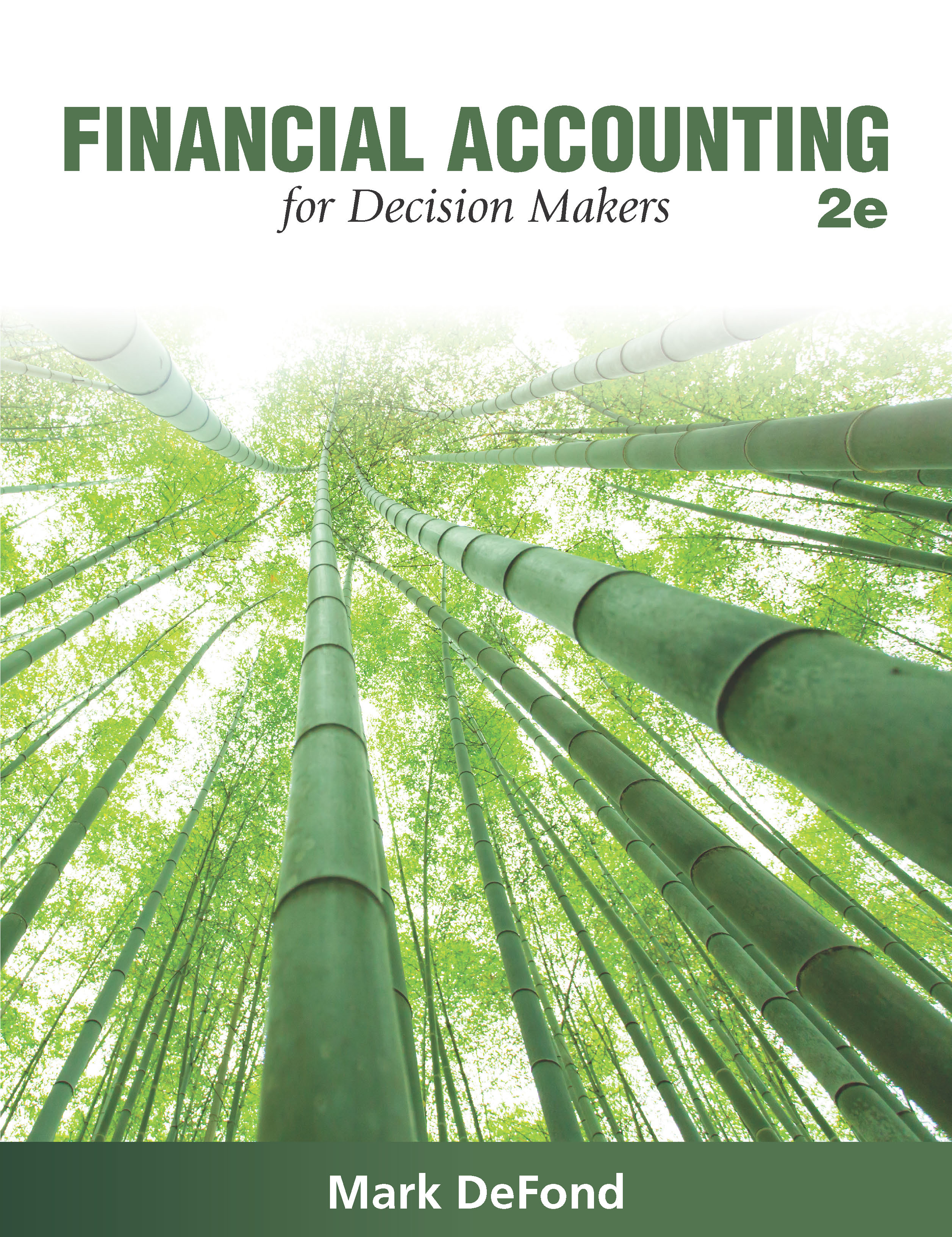 Financial Accounting For Decision Makers 2e Cambridge Business Publishers